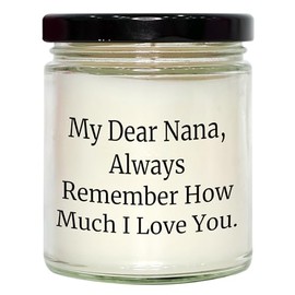 Inspirational Quotes for Nana - 9oz Vanilla Soy Candle, Hand-Poured, Vanilla-Scented, Soy Wax, Black Lid, Nana Gifts, Valentine's
