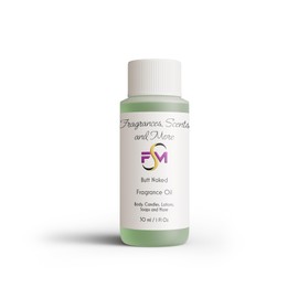 Butt Naked Fragrance Oil - 1 Fl Oz Plastic Bottle (30ml)