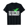 Maybe Hummingbirds Just Don't Know the Words Funny Shirt