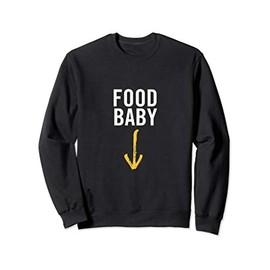 Funny Pregnancy Reveal for Couples Food Baby Sweatshirt