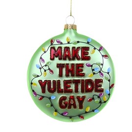 Cody Foster & Co 'Make The Yuletide Gay' Multicolor Glass Ornament, 3.5-Inch Diameter, Christmas Decor