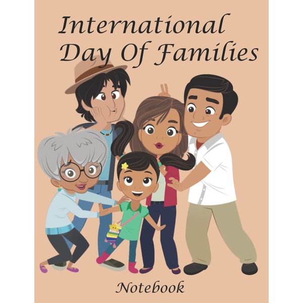 Notebook For Family Activities:: International Day Of Families, There are