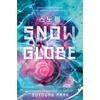 Snowglobe (The Snowglobe Duology)