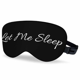 Vnwoalu Funny Words Sleep Eye Mask Let Me Sleep Men Women Sleep Mask with Adjustable Strap Eye Cover Eye Shade for Travel, Nap,Meditation