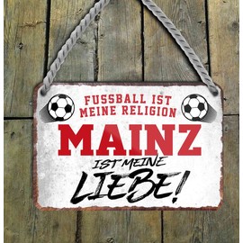 schilderkreis24 Football sign "Football religion Mainz" decorative garage item sports club gift idea club Christmas football fan lovers enthusiast 18 x 12 cm