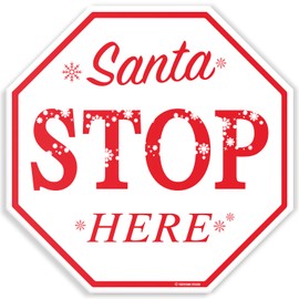 SantaStopHereWhiteStopSign - Letrero de parada de Navidad (30,5 x 30,5 cm), diseño de humor navideño