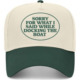 Sorry for What I Said While Docking The Boat Vintage Trucker Hat | Premium Snapback Baseball Hat for Men & Women (US, Alpha, One Size, Green/Natural)