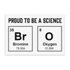"Proud to Be a Science Bro" Premium Vinyl Sticker -