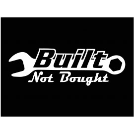 Built Not Bought Jdm Sticker Decal Vinyl Turbo Funny Illest Fresh
