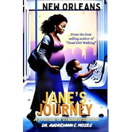 Jane's Journey: A Journal of Transformation