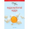 Eggceptional Eggs