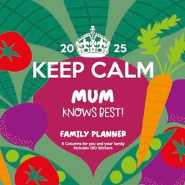 Keep Calm 2025 Family Planner Calendar