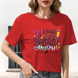 Women‘s Valentine Teacher T-Shirts My Class is Full of Sweet Hearts Shirt Lover Heart Graphic Blouse Tee Tops Pink