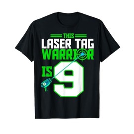 This Laser Tag Warrior is 9 Gaming Birthday Party T-Shirt
