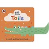 Baby Touch: Tails: A Touch-and-Feel Cloth Book