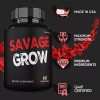 Savage Grow Capsules, Maximum Strength Supplement , Made in USA