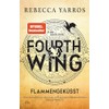 Fourth Wing - Flammengeküsst