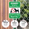 Sigo Signs, Sorry But Due to Insurance Liability No Pets