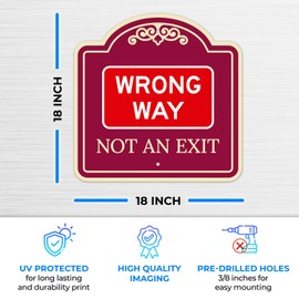 Wrong Way Not an Exit Décor Sign, Burgundy Dark, 18x18 Inches, Rust Free .063 Aluminum, Fade Resistant, Made in USA by Sigo Signs