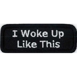 Klicnow I Woke Up Like This Embroidered Patch 7cm x 2.5cm (2 3/4" x 1")