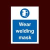 Wear welding mask Plastic Sign with double sided fixing tape
