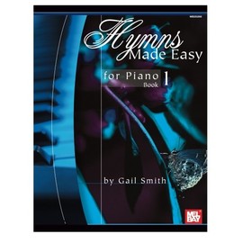 Mel Bay Hymns Made Easy for Piano Book 1