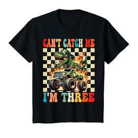 Kids Can’t Catch Me I’m Three Dino Monster Truck Birthday T-Shirt