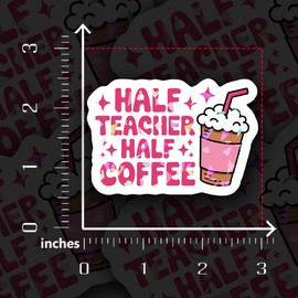 (3 Pcs) Holographic Half Teacher Half Coffee Sticker - Funny Pink Teacher and Coffee Lover Vinyl Decal for Laptop, Tumbler, Notebook - 3 Inches