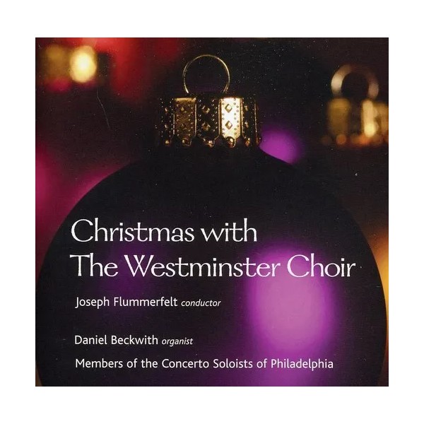 Westminster Choir - Christmas with the Westminster Choir [New CD]