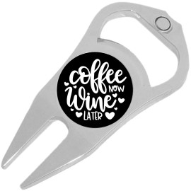 NewCharms Coffee Now Wine Later Golf Ball Marker Divot Repair Tool Bottle Opener