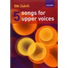 Five Songs for Upper Voices: Vocal score