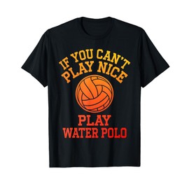 Water Polo Art For Men Women Water Polo Player Waterpolo T-Shirt