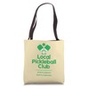 Local Pickleball Club Myrtle South Carolina Tote Bag