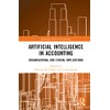 Artificial Intelligence in Accounting: Organisational and Ethical Implications (Routledge Studies