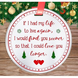 Elegant Chef Romantic Love Gift Christmas Ornament- If I Had My Life to Live Over Again I Would Find You Sooner- Tree Hanging Keepsake for Husband Boyfriend Newlywed