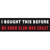 Anti Elon Bumper Magnet for Car - I Bought This