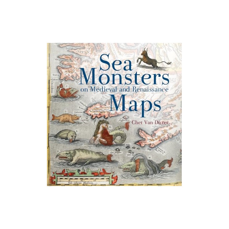 Sea Monsters on Medieval and Renaissance Maps