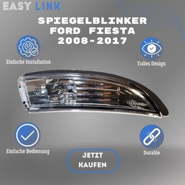 Easy Link Spiegelblinker Rechts Außenspiegel Blinker Seitenblinker Blinkleuchte Kompatibel mit Ford Fiesta 2008-2017 B-max 2012-2017 8A6113B382AB 8A6113B382AC 8A6113B382AD