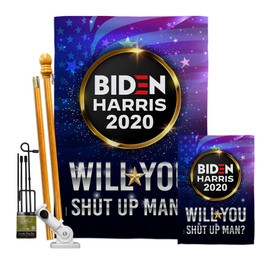 Will you Shut Up Man Garden House Flags Kit Patriotic President Democrat Republican Tea Party United State American Election Small Decorative Gift Yard Banner Double-Sided Made In USA 28 X 40