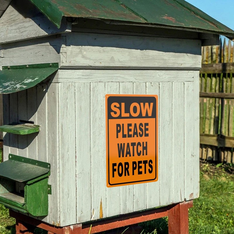 Slow - Please Watch for Pets Yard Sign 12×8 in,