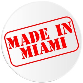 Made in Miami - Circle Sticker Decal 3 Inch - Florida Dade 305 Born Raised
