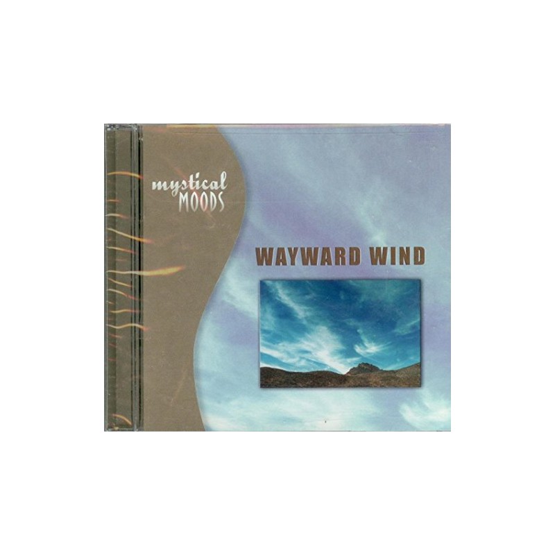 Mystical Moods: Wayward Wind