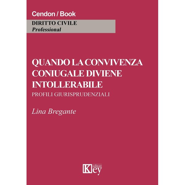 Quando la convivenza coniugale diviene intollerabile