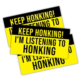 MAIANEY [7.5"x3.75"] Keep Honking I'm Listening to Honking Bumper Sticker Funny Car Bumper Stickers Keep Honking Pranks Safety Driving Gag Gifts Decorations for Car Truck Automobile Vehicle