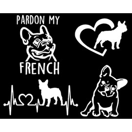 Frenchie Decals 4 Pack: Pardon My French, French Bull Dog Heart, Frenchie Heartbeat, Detailed French Bull Dog Decals (Large ~5", White)