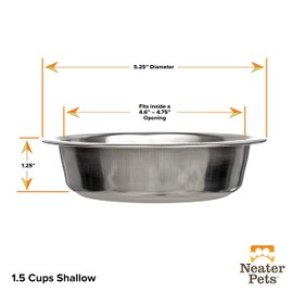 Neater Pet Brands Stainless Steel Dog and Cat Bowls - Neater Feeder Deluxe or Express Extra Replacement Bowl (Metal Food and Water Dish) (1.5 Cup Shallow)