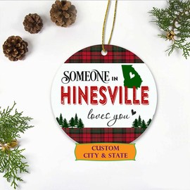 Christmas Ornaments 2023 Custom City, State - Someone in Hinesville Georgia State Love You - Long Distance Relationships Gifts for Family and Friend - Keepsake Xmas Ornaments Plastic 3 Inches