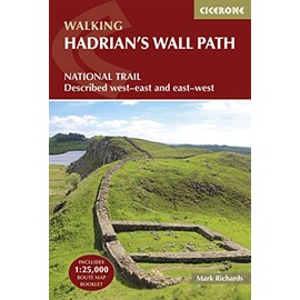 Hadrian's Wall Path: National Trail: Described west-east and east-west