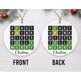 Wordle Christmas Ornament - Funny Word Lover Gift - Feast- Drink- Gifts - Telly - Merry - Decoration Christmas Tree Ornament - Wordle Ornaments For Family And Friends Printed on Both Sides