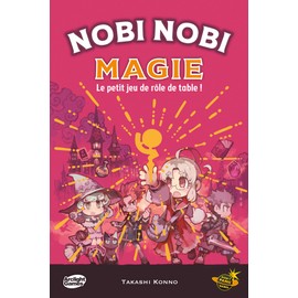 Nobi Nobi Magie, le petit jeu de rôle sur table